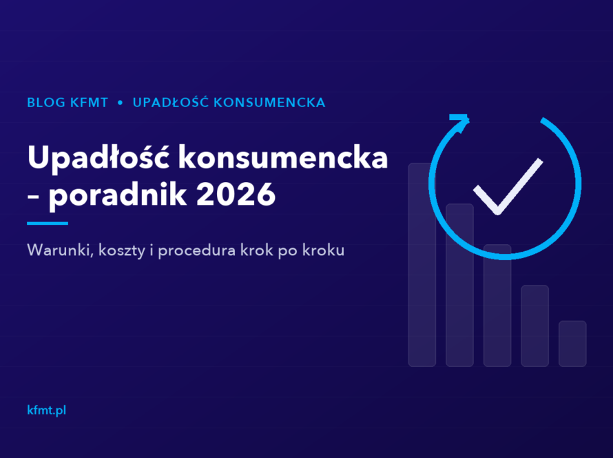 Upadłość konsumencka 2026 — poradnik: warunki, koszty, procedura krok po kroku